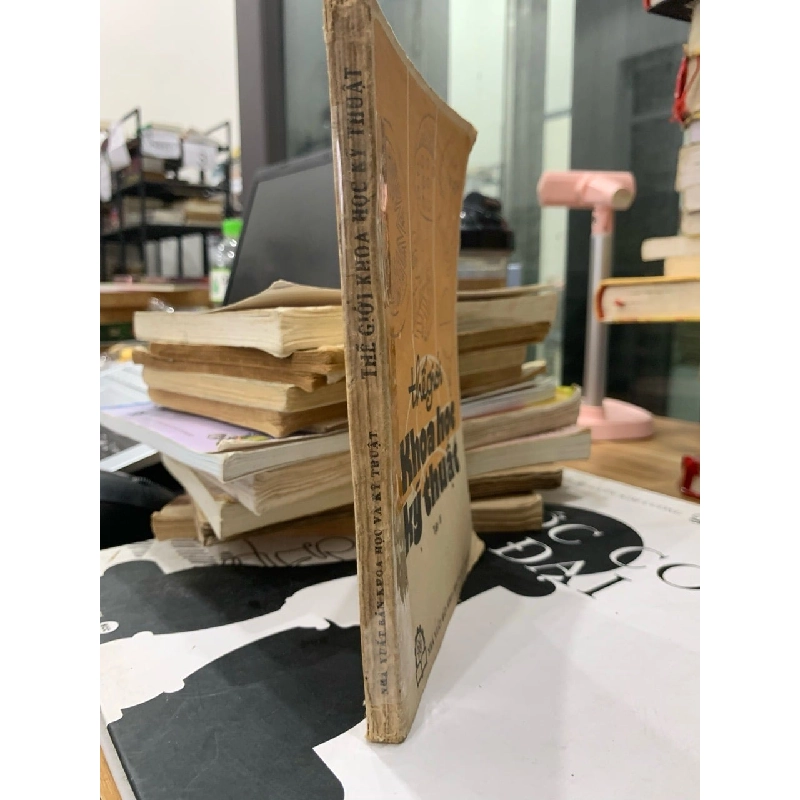 Thế Giới Khoa Học Kỹ Thuật Tập 2: Khám Phá Những Thành Tựu Vượt Bậc Của Nhân Loại 779542