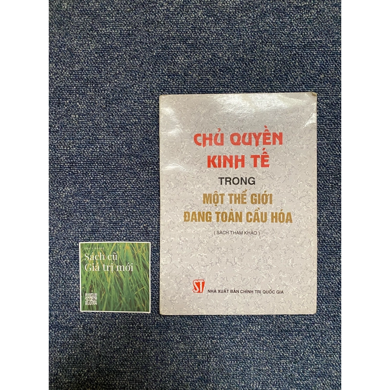 Chủ quyền kinh tế trong thế giới đang toàn cầu hoá 315563