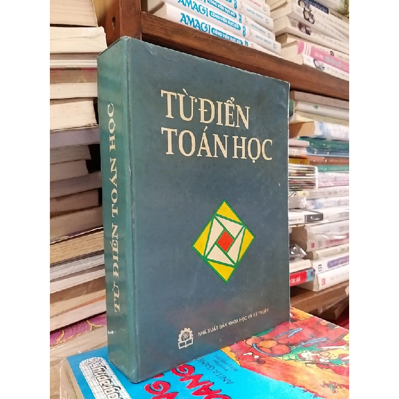 Từ điển toán học - Hoàng Hữu Như & Lê Đình Thịnh dịch, Hoàng Tụy (hiệu đính) 476632