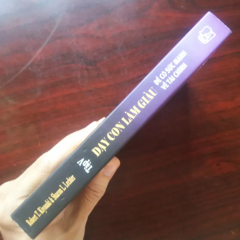 [Sách Kinh Doanh] Dạy Con Làm Giàu - Tập 5 - Rich Dad Poor Dad (Robert Kiyosaki) 992736
