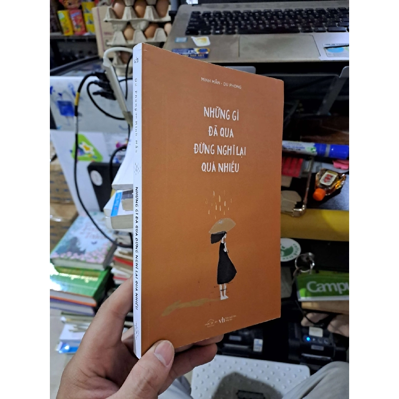 Những Gì Đã Qua Đừng Nghĩ Lại Quá Nhiều - Minh Mẫn, Du Phong - 2020 mới 80% có highlight - VĂN HỌC - HCM3012 Blogmeo040226 794558