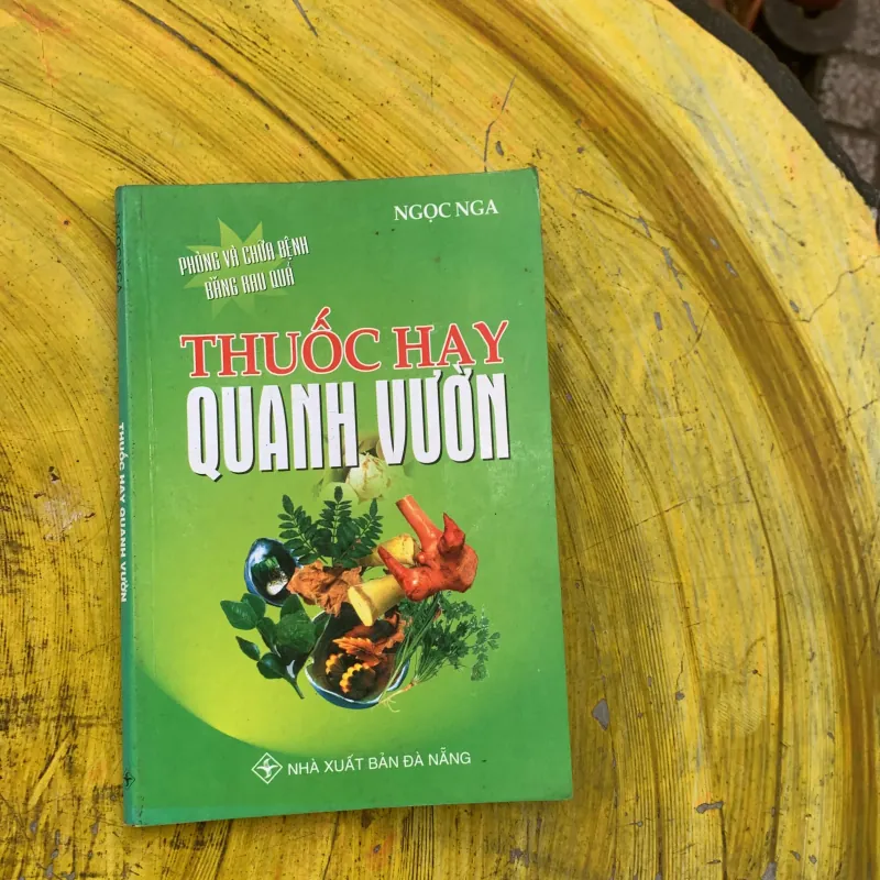 COMBO NHỮNG BÀI THUỐC DÂN TỘC DÂN GIAN & THUỐC HAY QUANH VƯỜN 797242