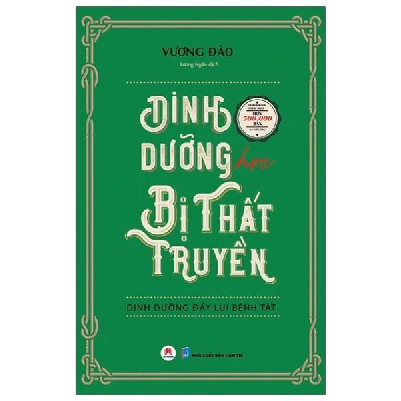 Dinh Dưỡng Học Bị Thất Truyền - Dinh Dưỡng Đẩy Lùi Bệnh Tật - Vương Đào 186207