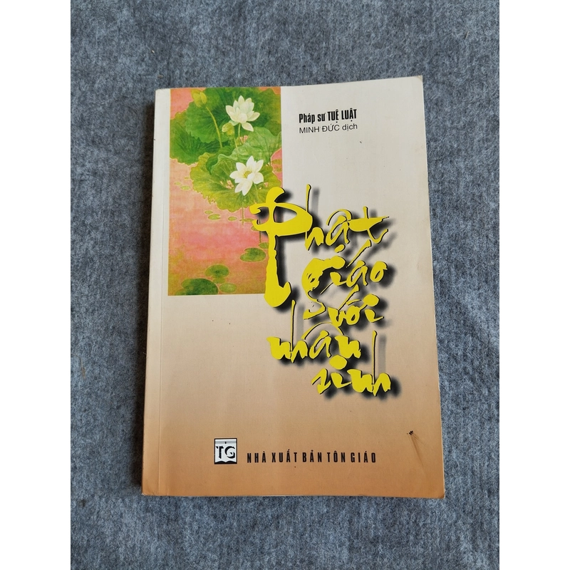 PHẬT GIÁO VỚI NHÂN SINH 549089