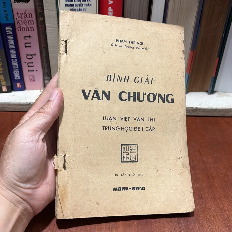 [Thiếu Trang] - II Sách Xưa: Bình Giải Văn Chương - Phạm Thế Ngũ - NXB Nam Sơn 796307