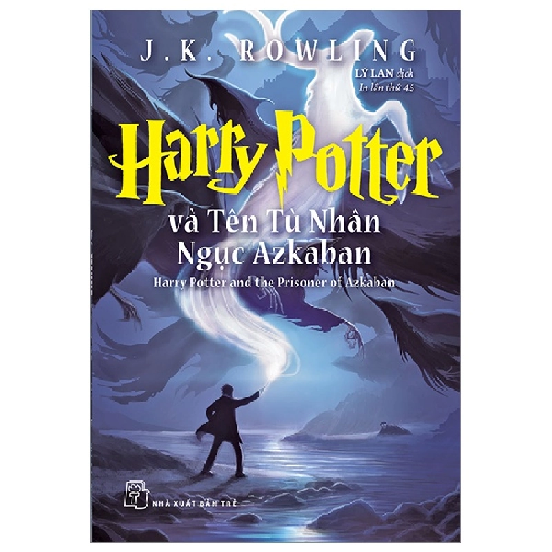 Harry Potter Và Tên Tù Nhân Ngục Azkaban - Tập 3 - J. K. Rowling (Mới 100%) Huyền bí, giả tưởng, kinh dị, NXB Trẻ - SÁCH ĐẠI HỌC 491429
