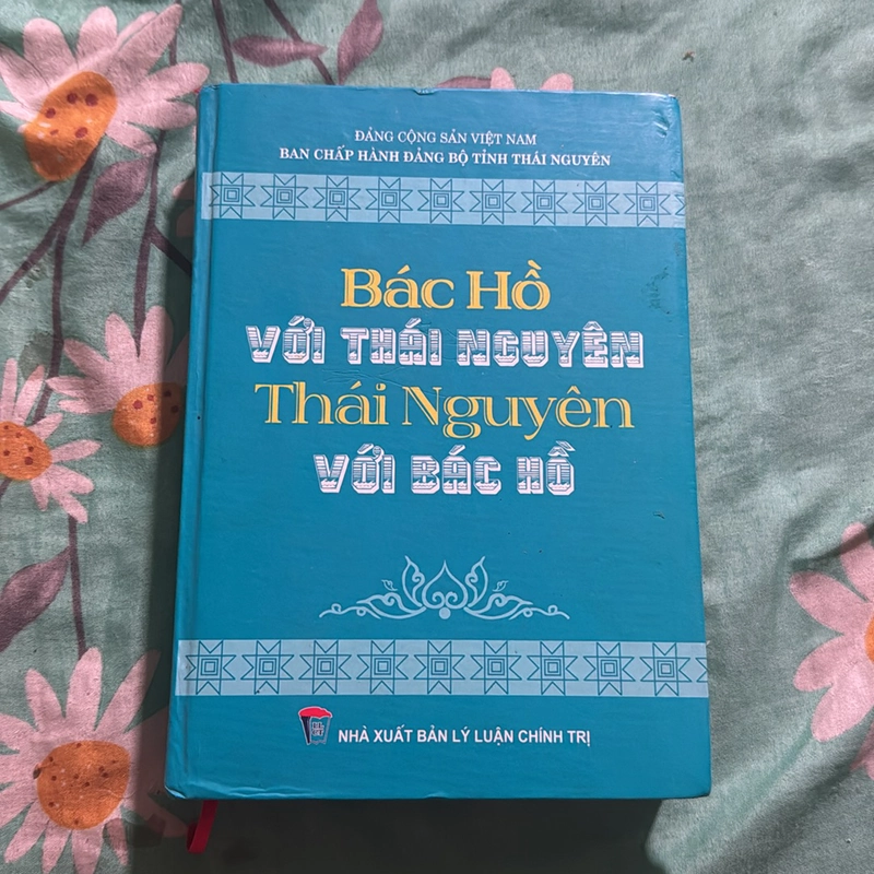 Bác Hồ với Thái Nguyên, Sách bìa cứng 503778
