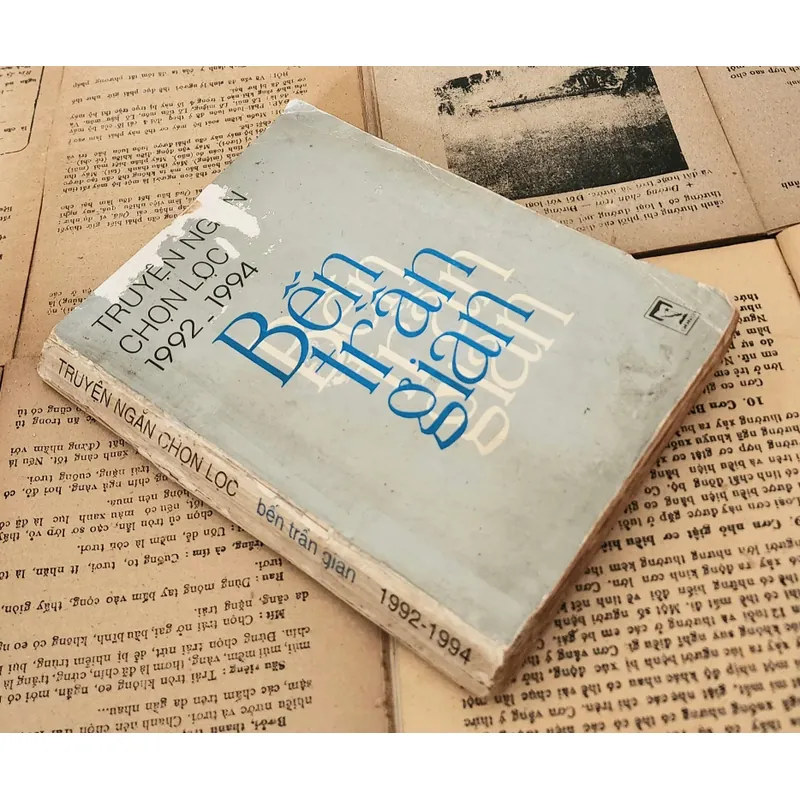 Truyện ngắn chọn lọc 1992-1994, Bến Trần Gian - Nhà xuất bản Quân Đội 1994 707710