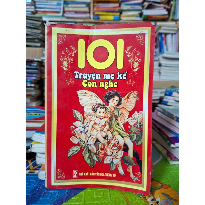 101 Truyện mẹ kể con nghe. 1029882