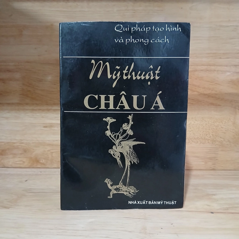 Mỹ Thuật Châu Á (Quy Pháp Tạo Hình & Phong Cách) - Huỳnh Ngọc Trảng, Phạm Thiếu Hương 532211