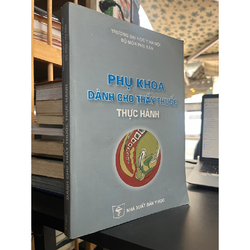 Phụ khoa dành cho thầy thuốc thực hành 491418