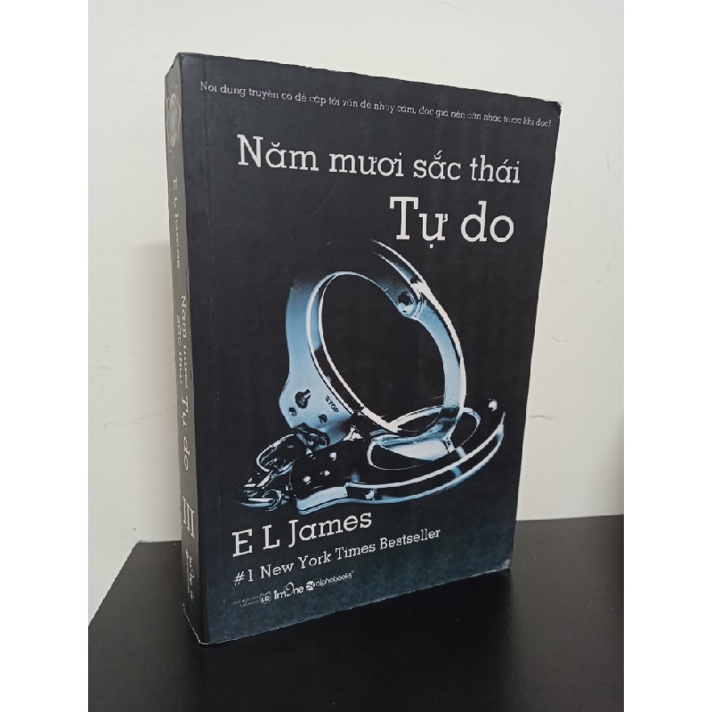 50 Sắc Thái - Tập 3: Tự Do (Tái Bản 2015) - E. L. James New 90% HCM.ASB1210 62799