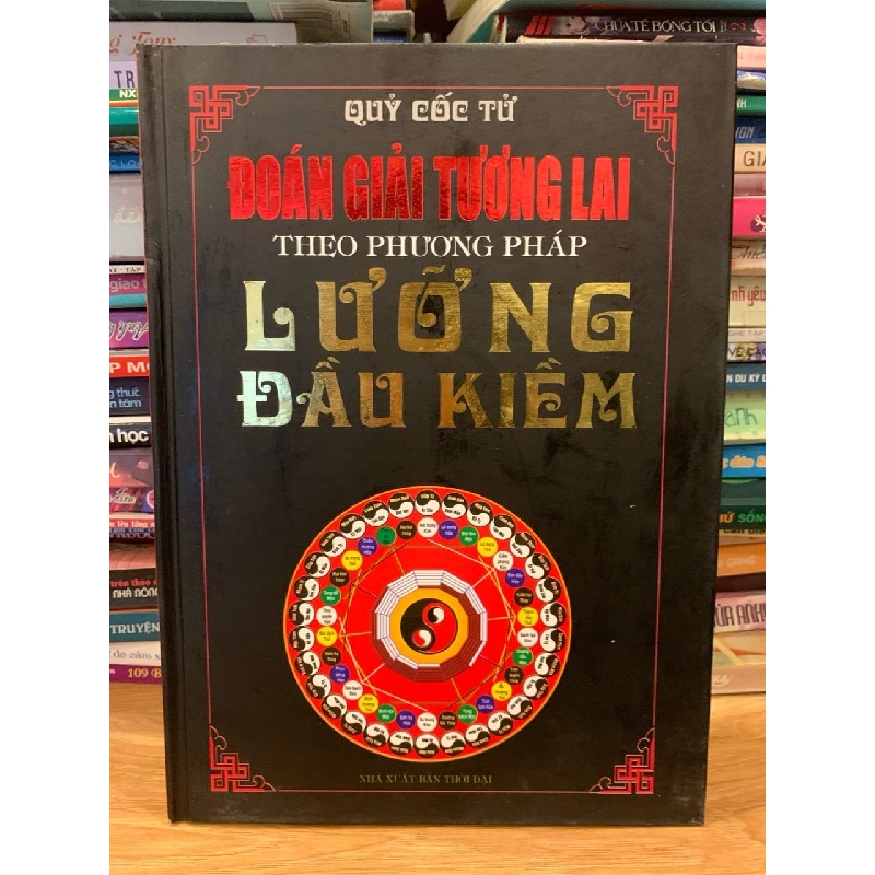 Đoán giải tương lai theo phương pháp lưỡng đầu kiềm -Quỷ Cốc Tử 786147