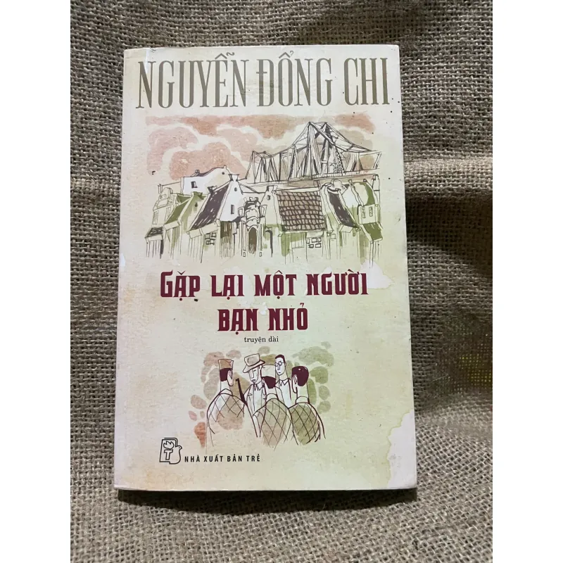 nguyễn đổng chi - Gặp lại một người bạn nhỏ 999557