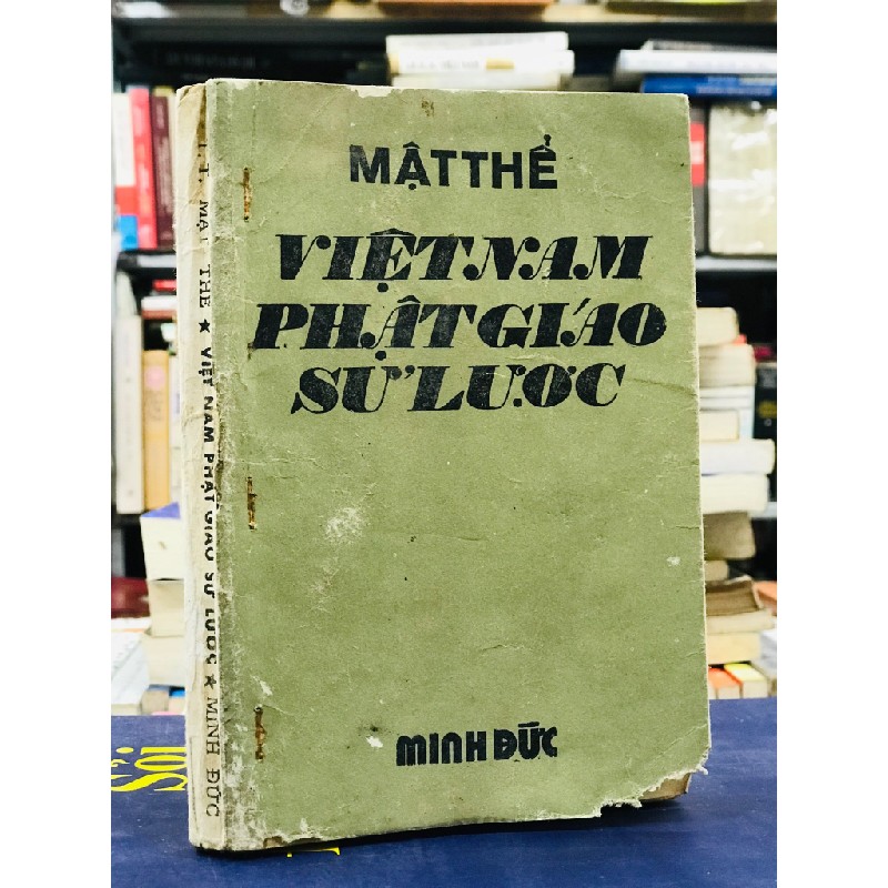 Việt Nam Phật Giáo Sử Lược -  Mật Thể 131335