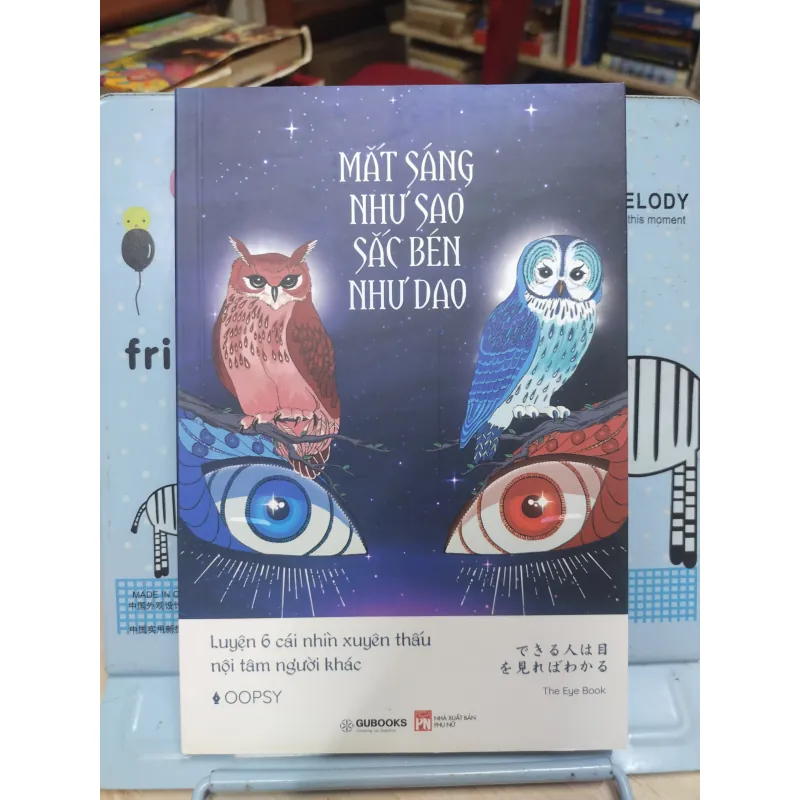 Sách: Mắt sáng như sao, sắc bén như dao - TG: Oopsy (B1) 783666