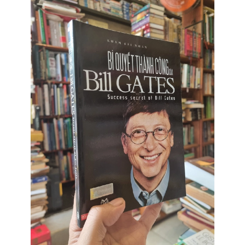 Bí Quyết Thành Công Của Bill Gates - Khảm Sài Nhân 127603