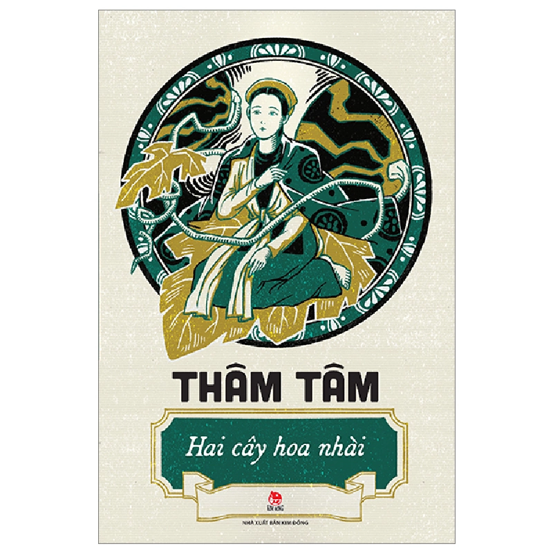 Hai Cây Hoa Nhài - Thâm Tâm (Mới 100%) Truyện thiếu nhi, NXB Kim Đồng - SÁCH ĐẠI HỌC 482209
