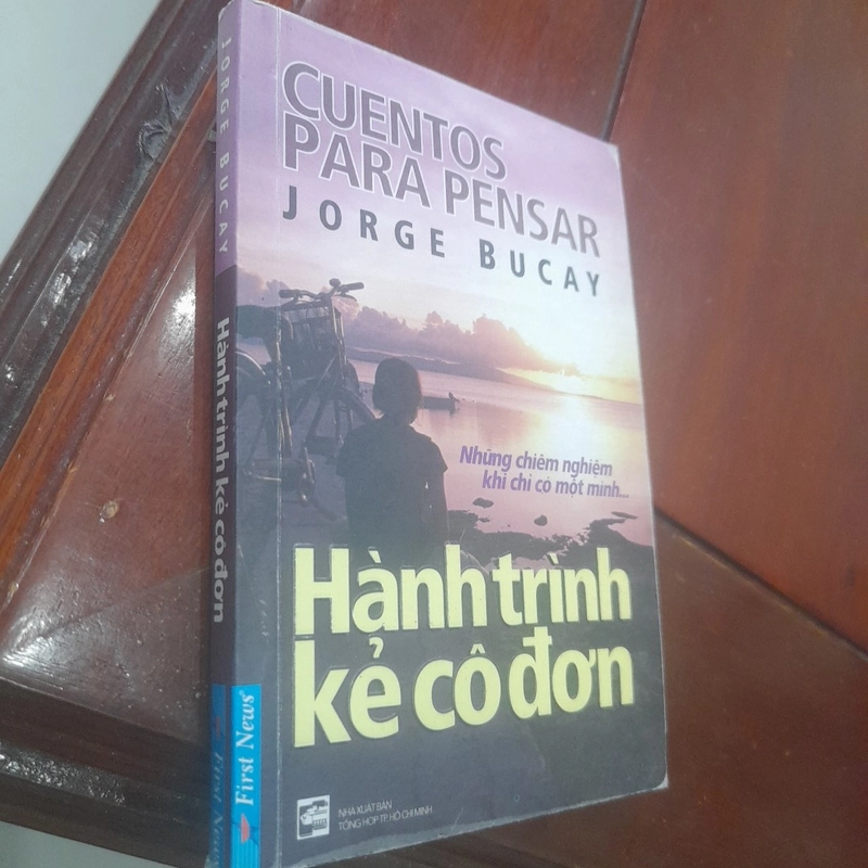 HÀNH TRÌNH KẺ CÔ ĐƠN, những chiêm nghiệm khi chỉ có một mình ... 381921