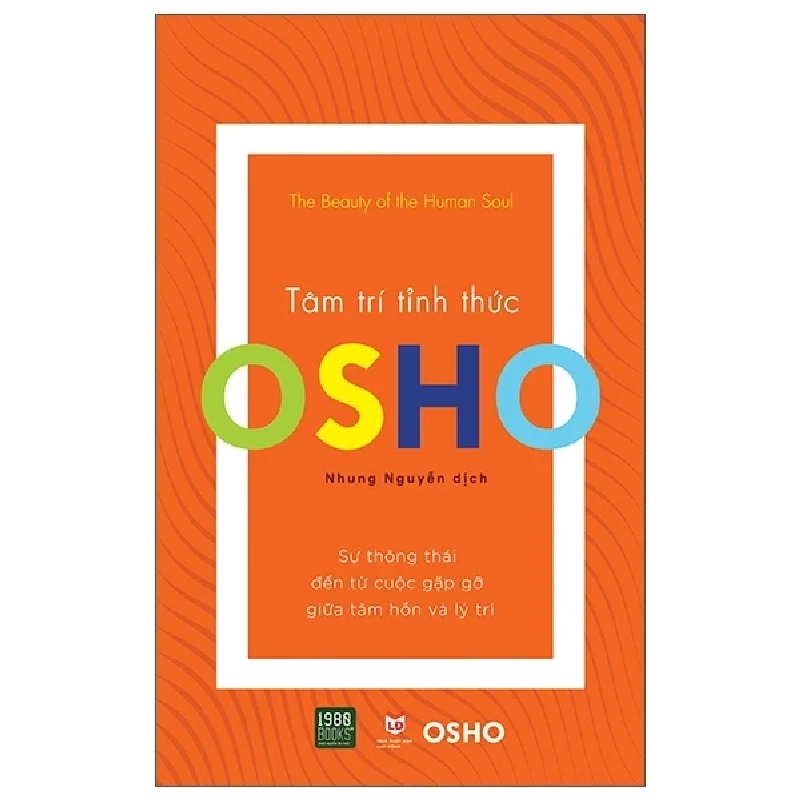 OSHO - Tâm Trí Tỉnh Thức 281512