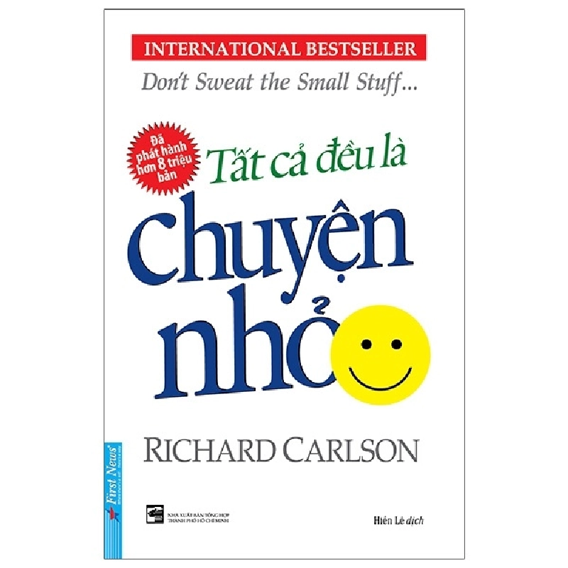 Tất Cả Đều Là Chuyện Nhỏ (Khổ Nhỏ) - Richard Carlson ASB.PO Oreka-Blogmeo120125 376054