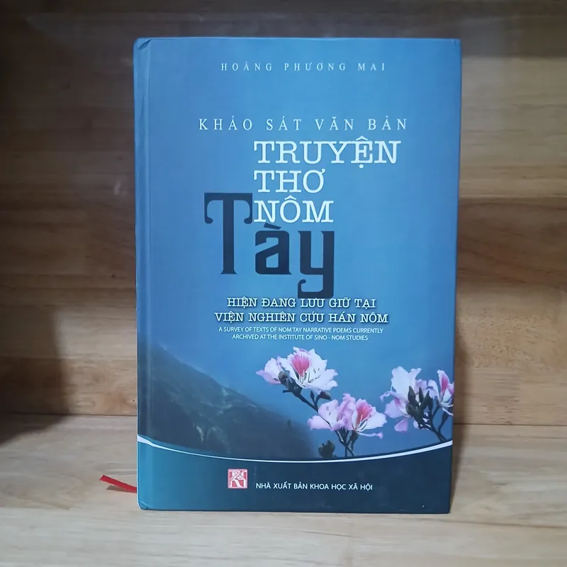 Khảo Sát Văn Bản Truyện Thơ Nôm Tày - Hoàng Phương Mai 599888