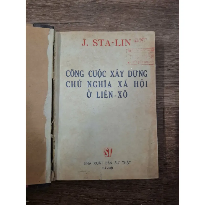 Công cuộc xây dựng chủ nghĩa xã hội ở Liên-Xô - J. Sta-lin - Chính trị 728763
