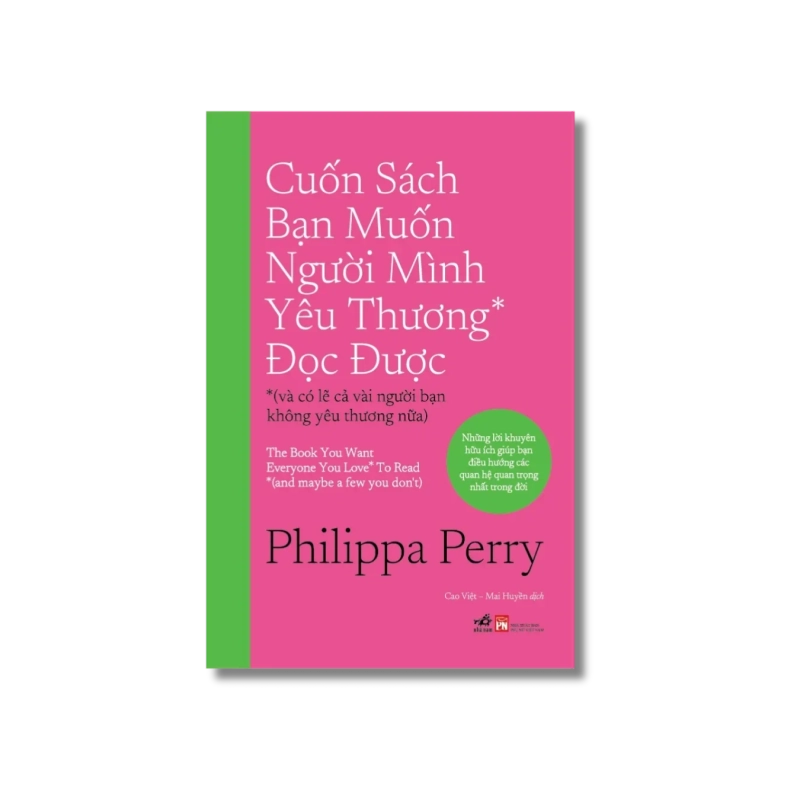 Cuốn sách bạn muốn người mình yêu thương đọc được - Philippa Perry 724345