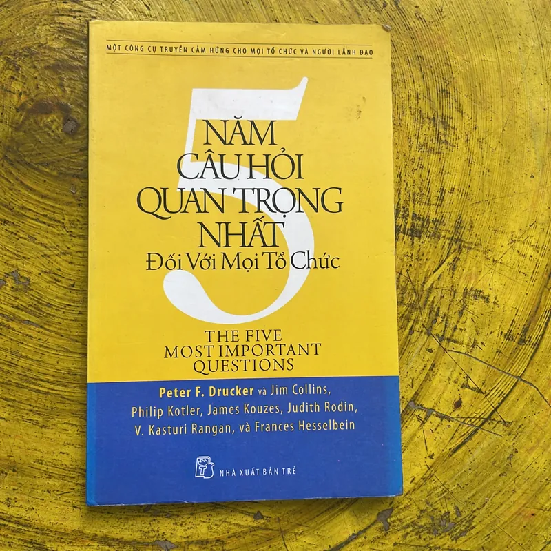 5 CÂU HỎI QUAN TRỌNG NHẤT ĐỐI VỚI MỌI TỔ CHỨC 700658