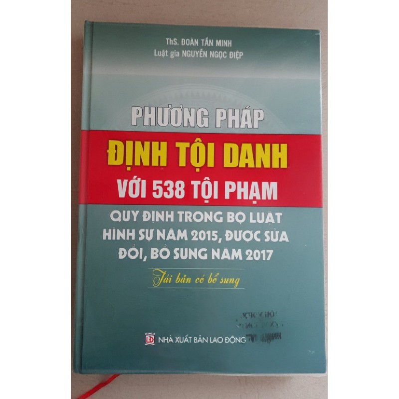 [Sách chuyên ngành] Phương pháp định tội danh với 538 tội phạm 66868