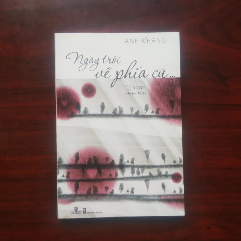 [Sách Tản Văn] Ngày Trôi Về Phía Cũ (Anh Khang) 934620