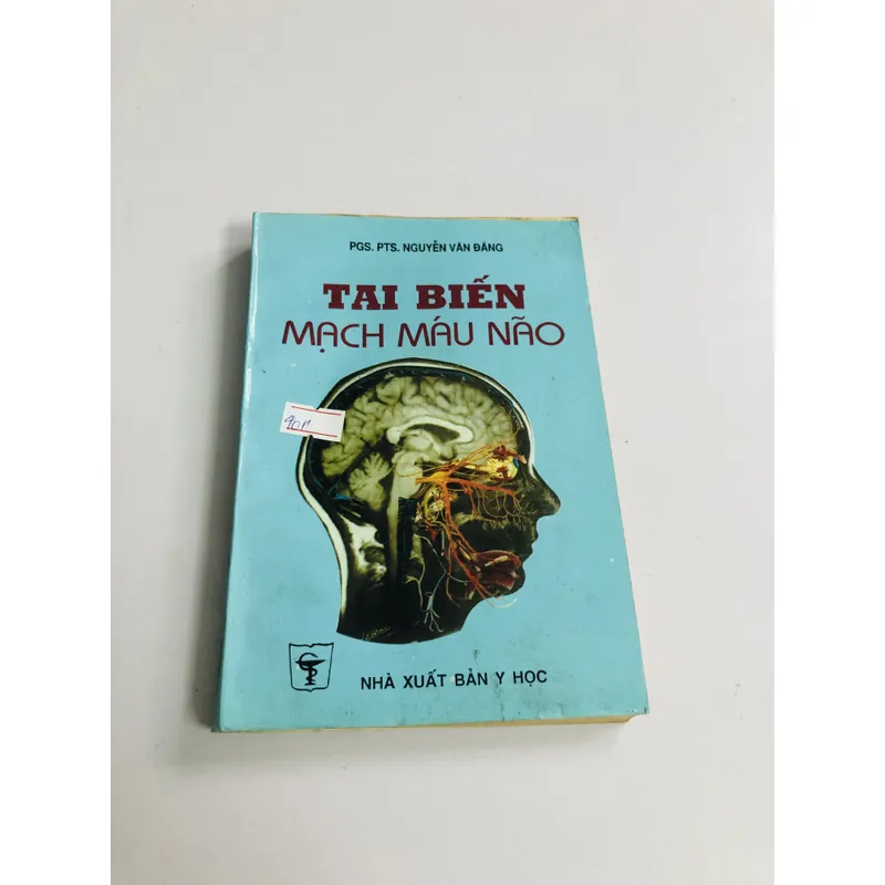 TAI BIẾN MẠCH MÁU NÃO  704014