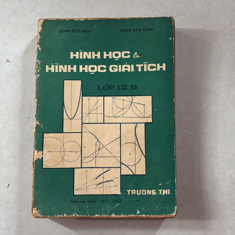 Hình học & Hình học Giải tích Lớp 12B - 1971s 747856