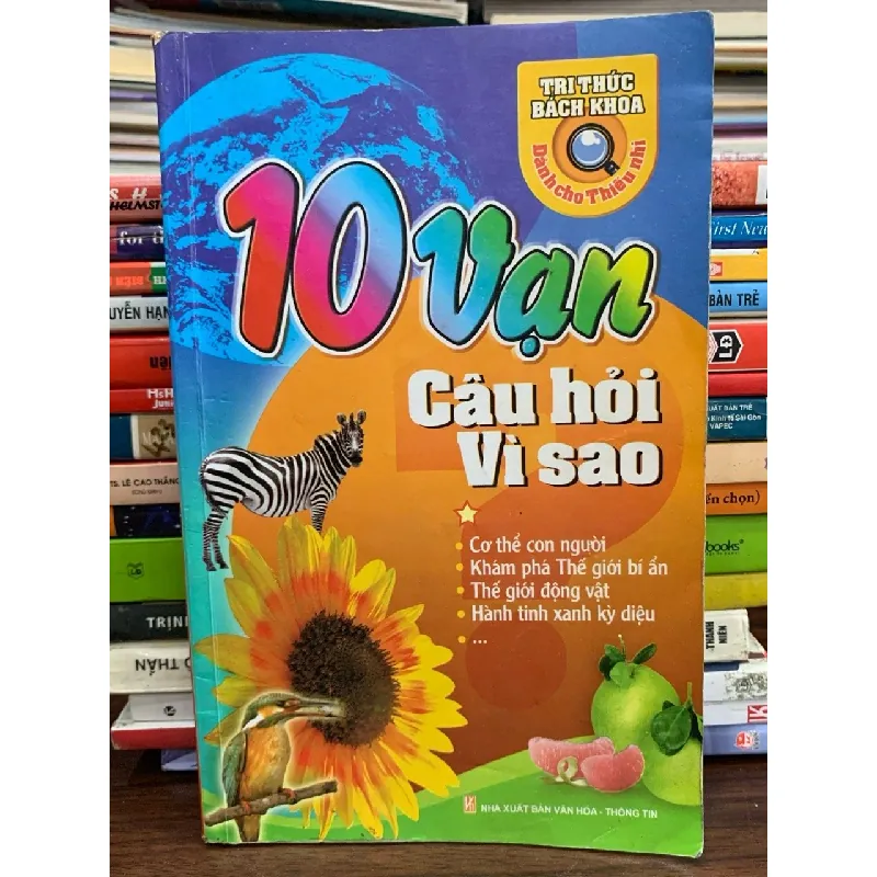 10 vạn câu hỏi vì sao? 574035