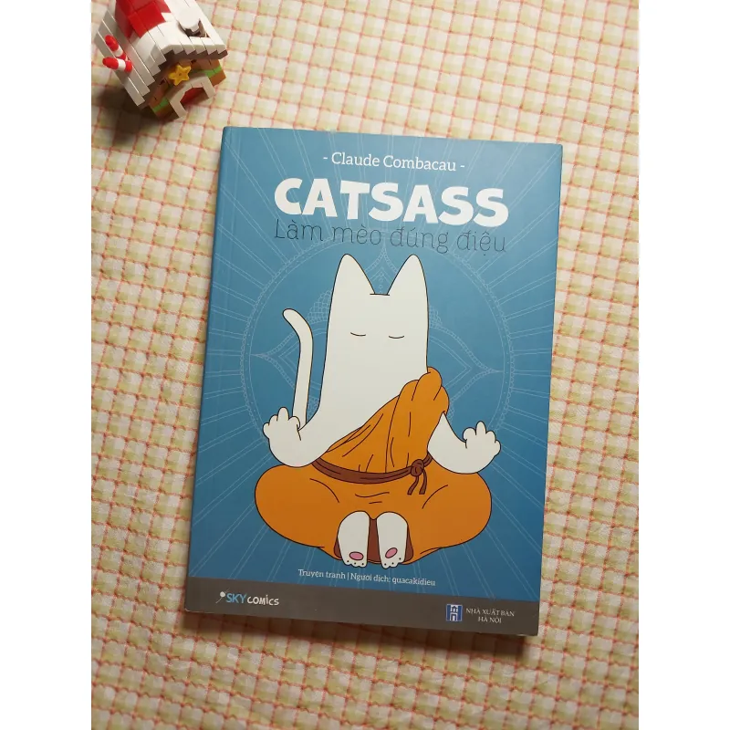 CATSASS - LÀM MÈO ĐÚNG ĐIỆU- Claude Combacau • Truyện tranh 782649
