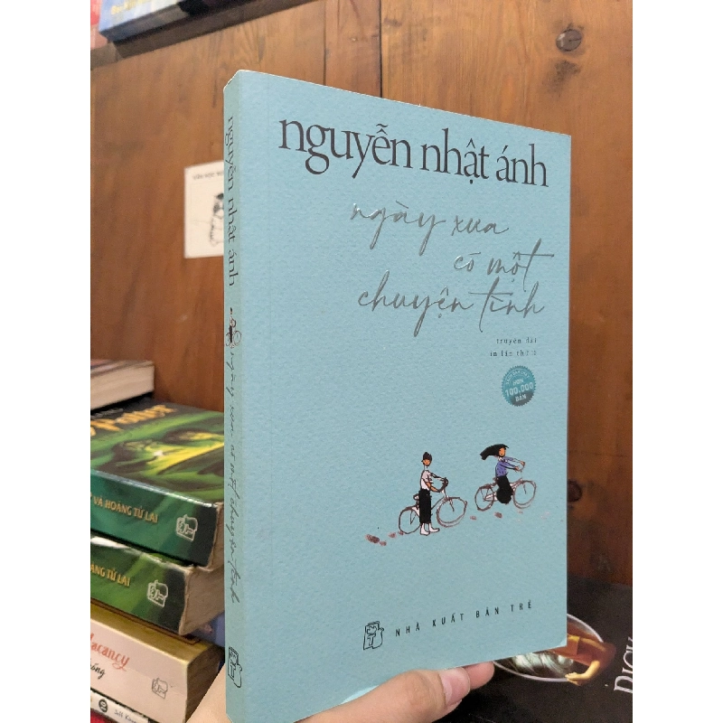 Ngày xưa có một chuyện tình - Nguyễn Nhật Ánh 128118