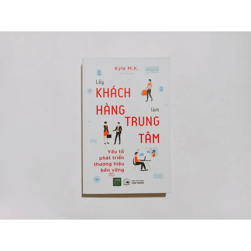 Lấy Khách Hàng Làm Trung Tâm - Yếu Tố Phát Triển Thương Hiệu Bền Vững 993426