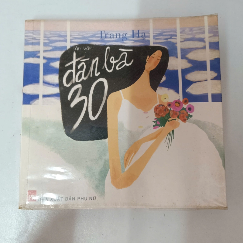 Đàn bà 30 (tản văn) - Trang Hạ 544349