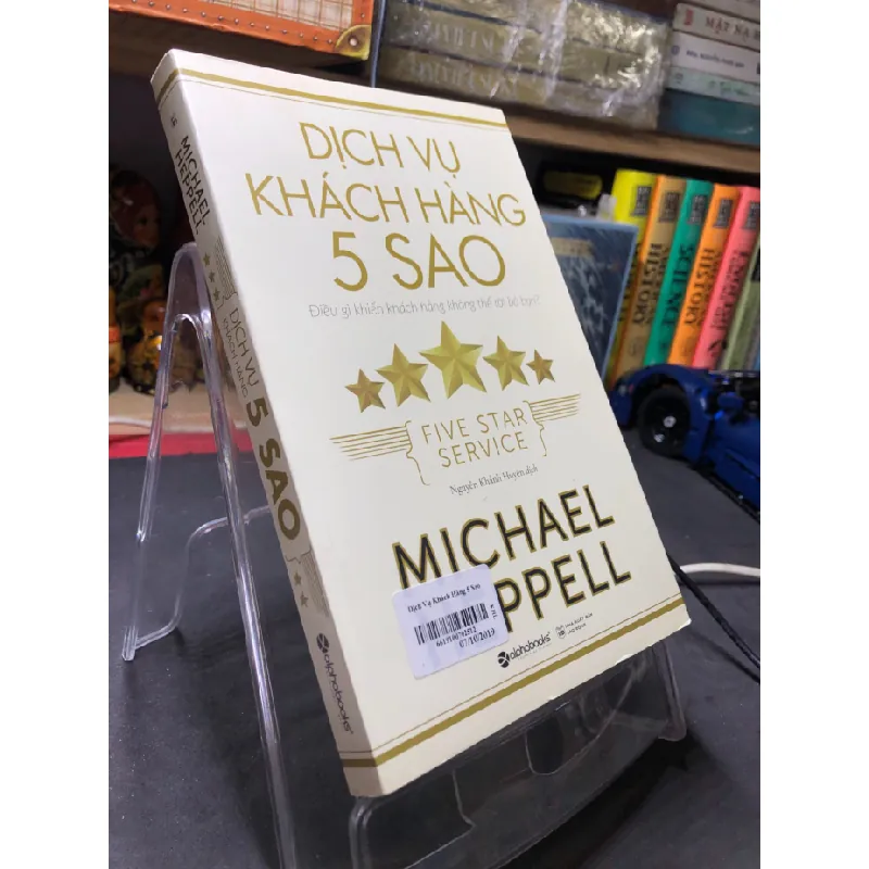 [Sách Cũ SCGR] Dịch vụ khách hàng 5 sao 2018 mới 85% ố bẩn nhẹ bụng sách Michael Heppell HPB2906 KỸ NĂNG 683563