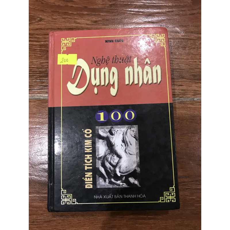 Nghệ thuật dụng nhân - 100 điển tích kim cổ (8) 740981