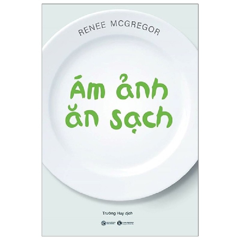 Ám Ảnh Ăn Sạch - Renee McGregor 143088