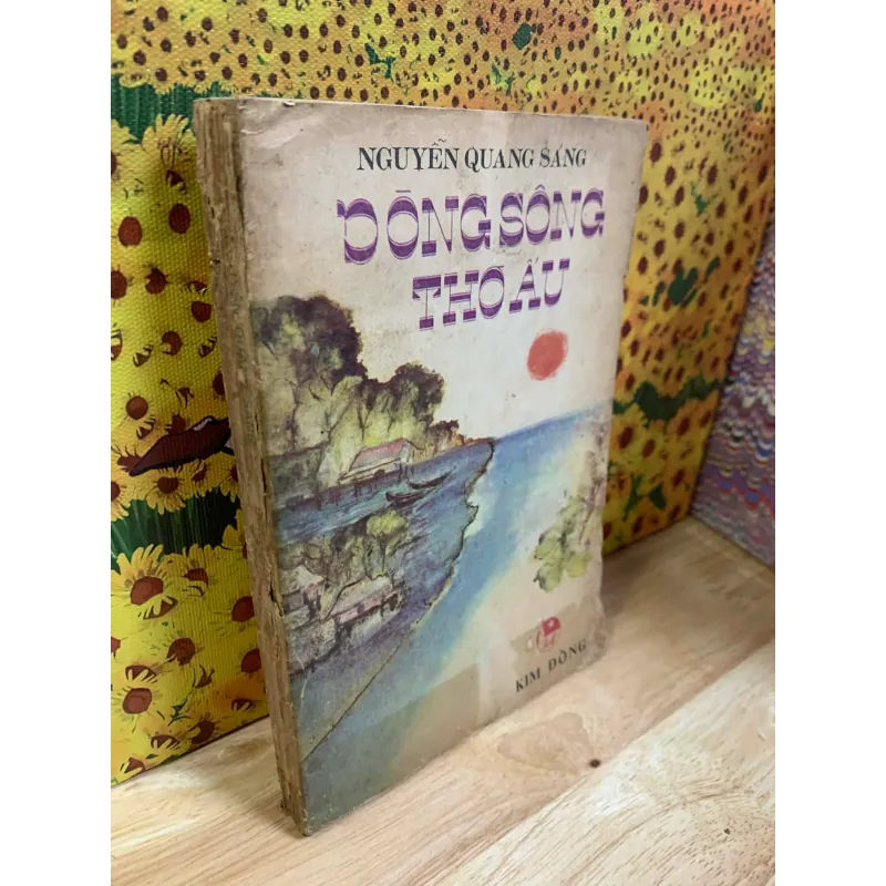 Dòng Sông Thơ Ấu - Nguyễn Quang Sáng 927317