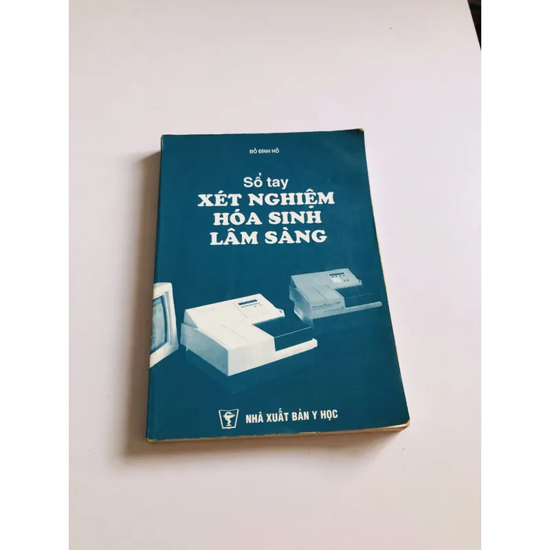 SỔ TAY XÉT NGHIỆM HOÁ SINH LÂM SÀNG  707196