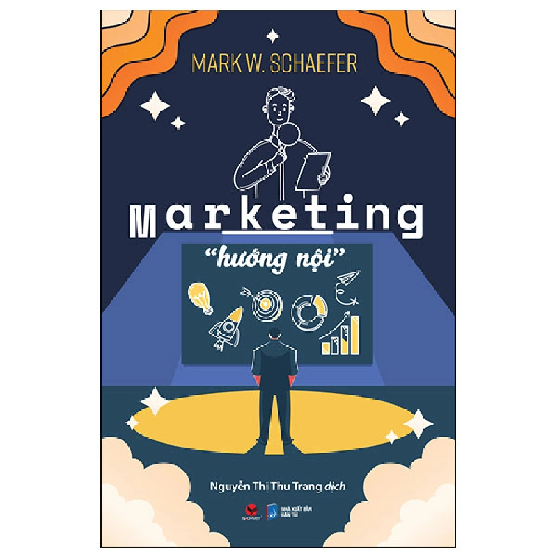 Marketing "Hướng Nội" - Mark W. Schaefer 293838