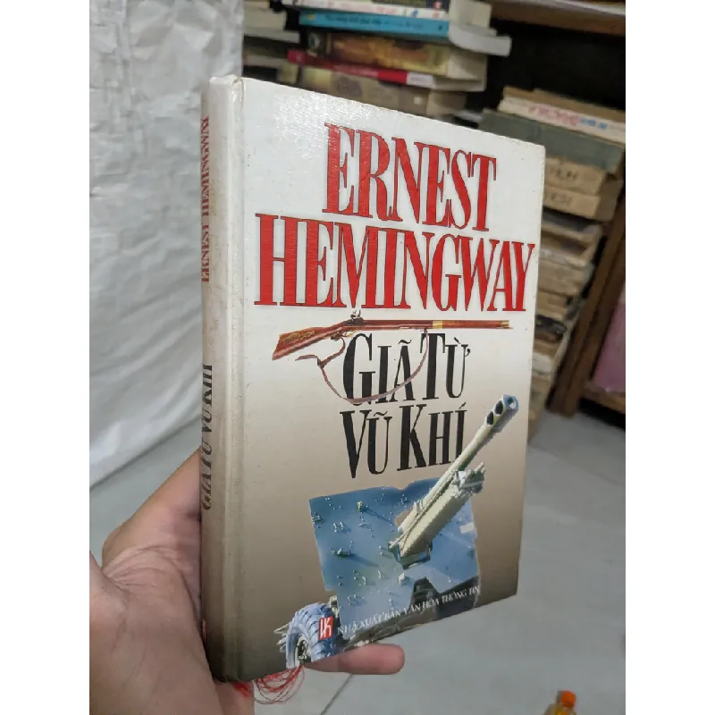 Giã từ vũ khí - Ernest Hemingway 595987