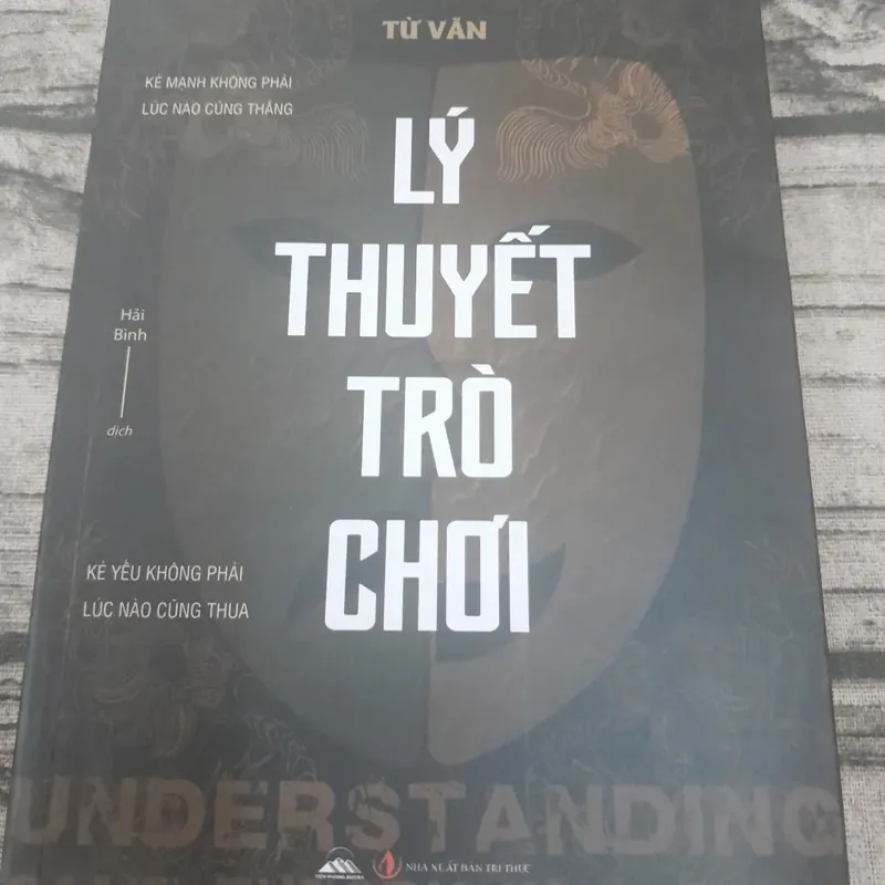 Lý thuyết trò chơi. Tác giả Từ Văn 701470