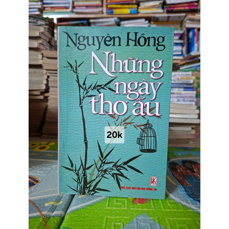 Những ngày thơ ấu - Nguyên Hồng 1021311