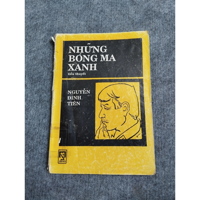 NHỮNG BÓNG MA XANH - NGUYỄN ĐÌNH TIÊN 538107