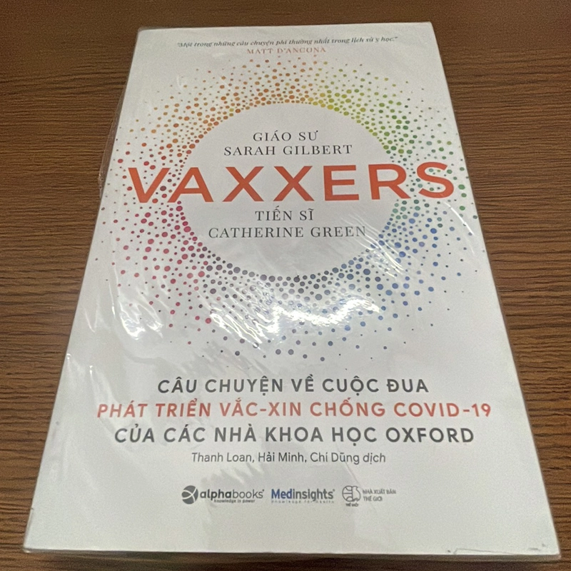 Vaxxers Câu chuyện về cuộc đua phát triển vắc-xin chống Covid19 GS Sarah Gilbert 358562