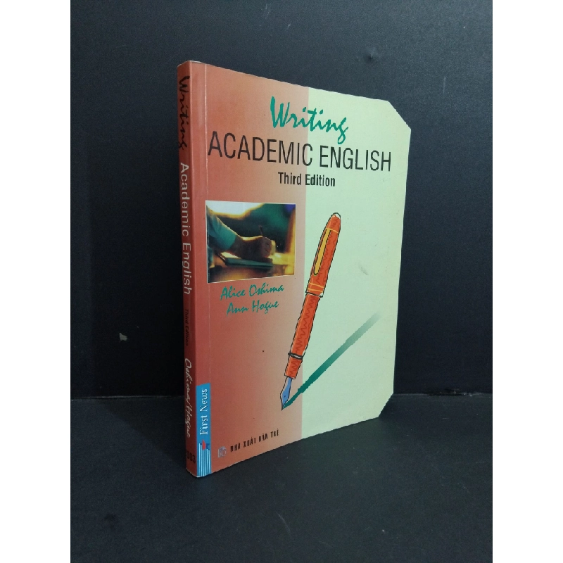 Writing academic english third edition mới 80% bẩn bìa, ố nhẹ, tróc bìa, có chữ ký trang đầu 2008 HCM2811 Alice Oshima , Ann Hogue HỌC NGOẠI NGỮ Oreka-Blogmeo 330831